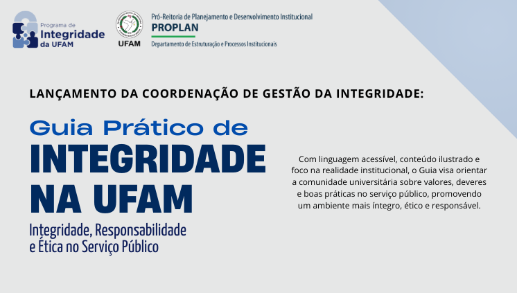 Confira o Guia Prático de Integridade na UFAM